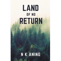 Land of no Return