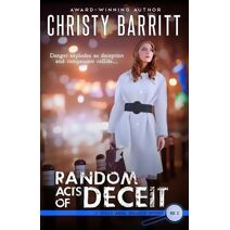 Random Acts of Deceit (Holly Anna Paladin Mysteries)