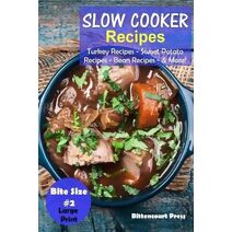 Slow Cooker Recipes - Bite Size #2 (Slow Cooker Bite Size)