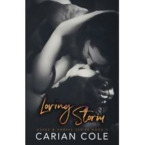 Loving Storm (Ashes & Embers)