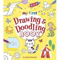 My First Drawing & Doodling Book