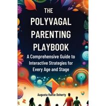 Polyvagal Parenting Playbook