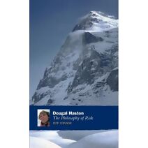Dougal Haston: The Philosophy Of Risk