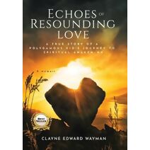 Echoes of Resounding Love
