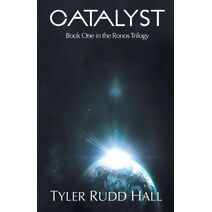 Catalyst (Ronos Trilogy)