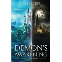 Demon's Awakening (Recollection Saga)