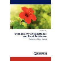Pathogenicity of Nematodes and Plant Resistance