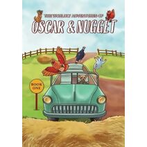 Worldly Adventures of OSCAR & NUGGET (Worldly Adventures of Oscar & Nugget)