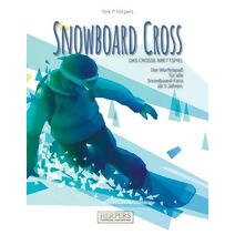 Snowboard Cross - Das crosse Brettspiel