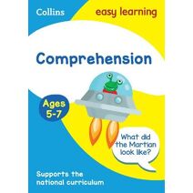 Comprehension Ages 5-7 (Collins Easy Learning KS1)