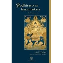 Bodhisattvan harjoituksia