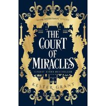 Court of Miracles (Court of Miracles Trilogy)