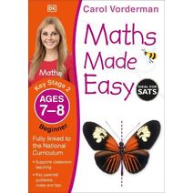 Maths Made Easy: Beginner, Ages 7-8 (Key Stage 2) (Made Easy Workbooks)