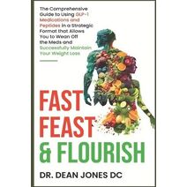 Fast, Feast & Flourish