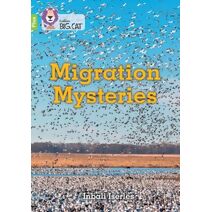 Migration Mysteries (Collins Big Cat)