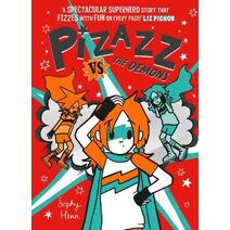 Pizazz vs The Demons (Pizazz)