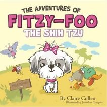 Adventures of Fitzy Foo Shih Tzu
