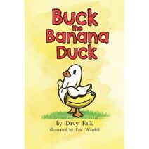 Buck the Banana Duck
