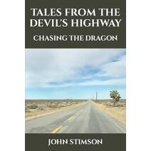 Tales From The Devil's Highway
