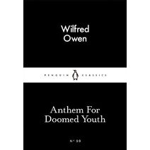 Anthem For Doomed Youth (Penguin Little Black Classics)