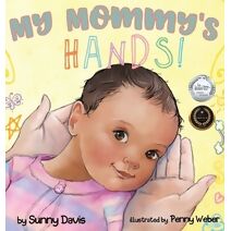 My Mommy's Hands (Parent)