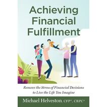 Achieving Financial Fulfillment