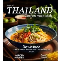 Thai Comfort Cookbook (Best of Global Recipes)