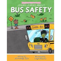 Jonah Learns About Bus Safety