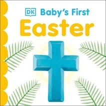 Baby's First Easter (Baby's First Holidays)