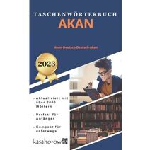 Taschenwörterbuch Akan (Mit Akan Sicherheit Schaffen)