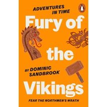 Adventures in Time: Fury of The Vikings (Adventures in Time)