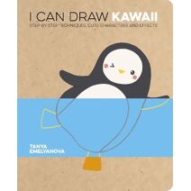 I Can Draw Kawaii (I Can Draw)