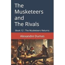 Musketeers and The Rivals