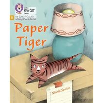 Paper Tiger (Big Cat Phonics for Little Wandle Letters and Sounds Revised)