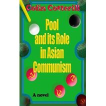 Pool and its Role in Asian Communism