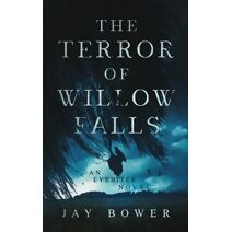 Terror of Willow Falls