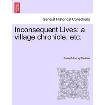 Inconsequent Lives