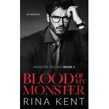 Blood of My Monster (Monster Trilogy)