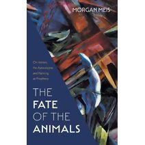 Fate of the Animals