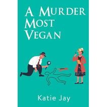 Murder Most Vegan