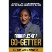 Principles of a Go-Getter