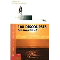 108 Discourses on Awakening