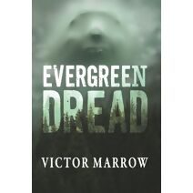 Evergreen Dread