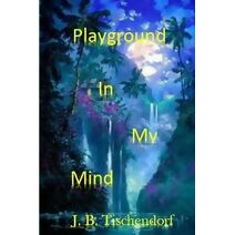 Playground In My Mind