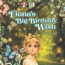 Fiona's Big Birthday Wish
