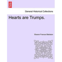 Hearts Are Trumps.