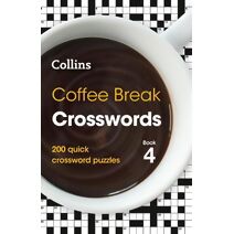 Coffee Break Crosswords Book 4 (Collins Crosswords)