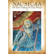 Nausicaä of the Valley of the Wind, Vol. 3 (Nausicaä of the Valley of the Wind)