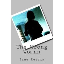 Wrong Woman (Wrong Woman Quartet)