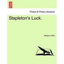 Stapleton's Luck.